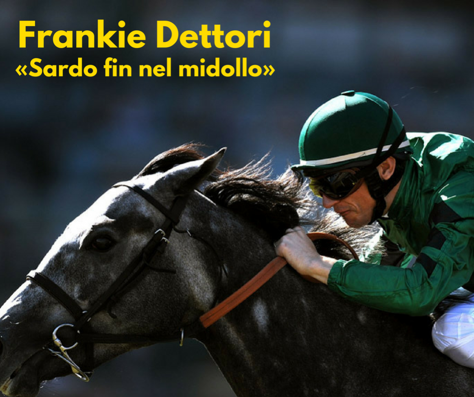 Frankie Dettori, Sardo fin nel midollo