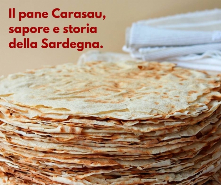 Il Pane Carasau, sapore e storia della Sardegna